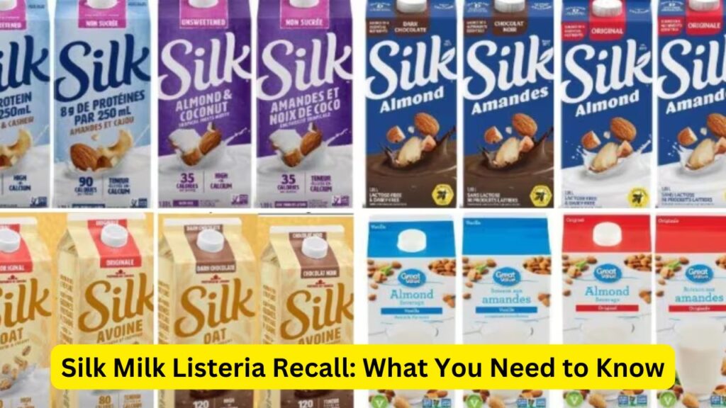 Silk Milk Listeria Recall: What You Need to Know